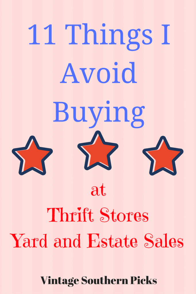 11 Things I avoid buying at thrift stores, yard and estate sales