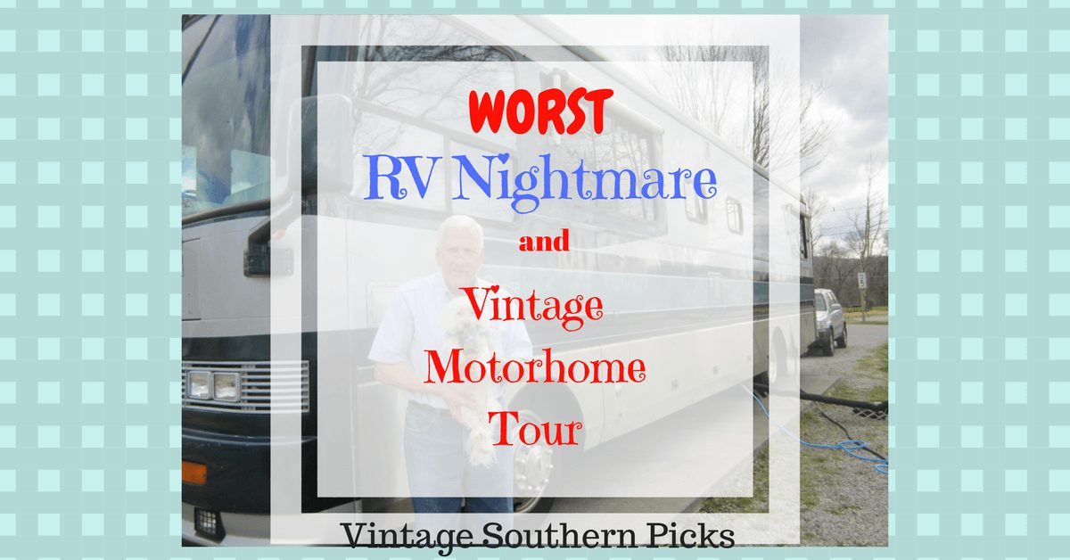 worst-rv-nightmare-and-vintage-motorhome-tour