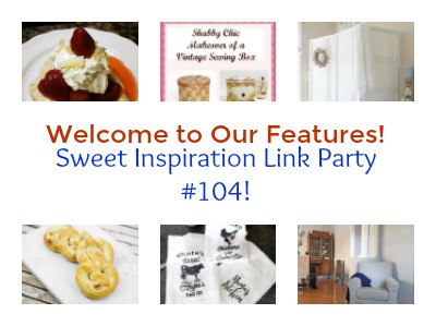 Featured image for Sweet Inspiration Link Party 104